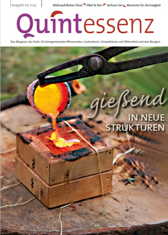 Zur 67. Ausgabe der Quintessenz